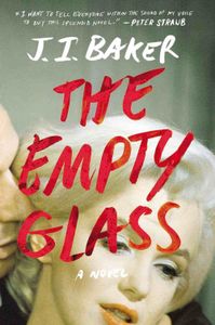 The Empty Glass J.I. Baker
