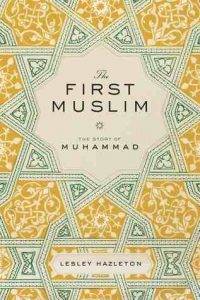 The First Muslim