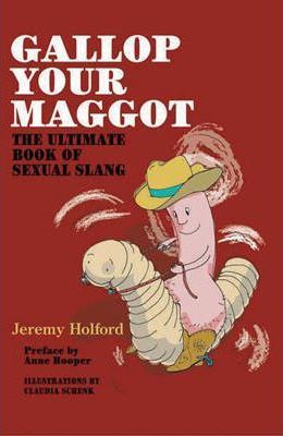 [Image: gallop-your-maggot-book-cover.jpg.optimal.jpg]