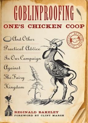 [Image: goblin-proofing-ones-chicken-coop-book-c...ptimal.jpg]