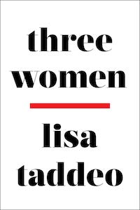 Three Women by Lisa Taddeo book cover