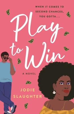 cover of Play to Win by Jodie Slaughter