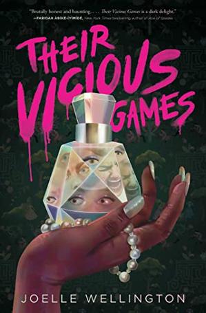 cover of Choose Cover Image THEIR VICIOUS GAMES BY