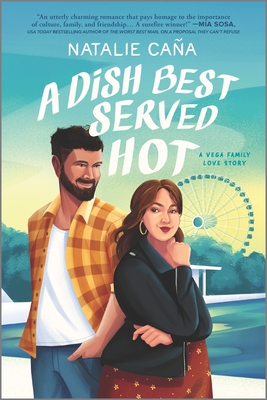 cover of A Dish Best Served Hot by Natalie Caña