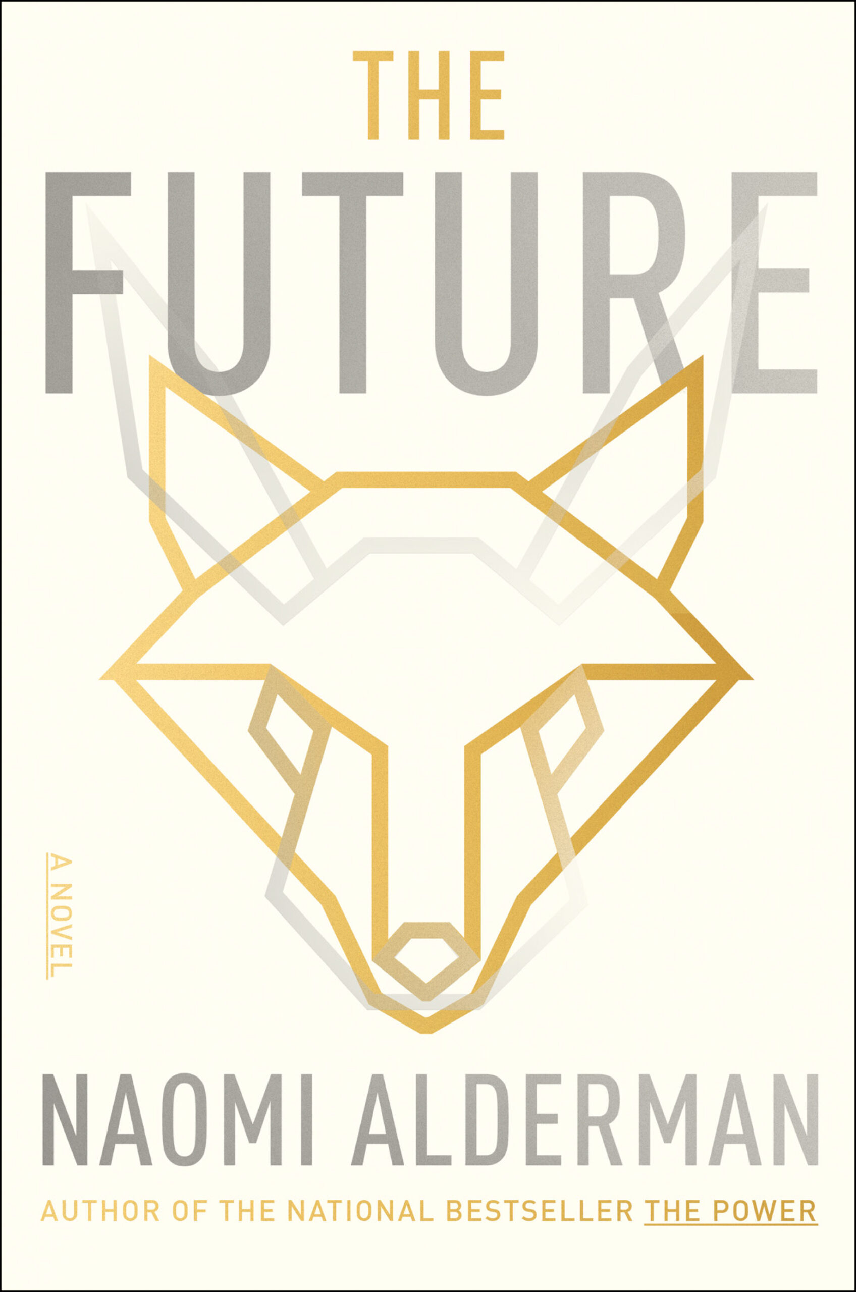cover of The Future by Naomi Alderman