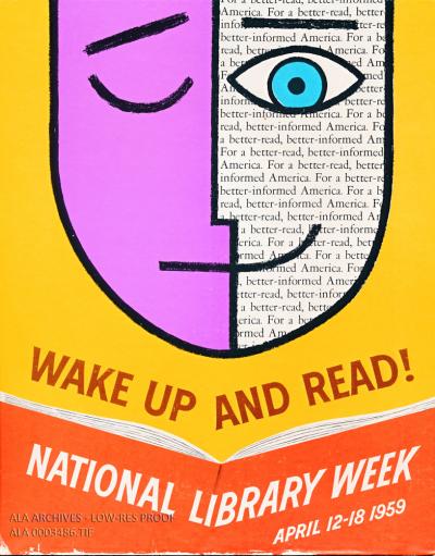 Promotional poster reading "Wake up and Read! National Library Week April 12-18 1959"