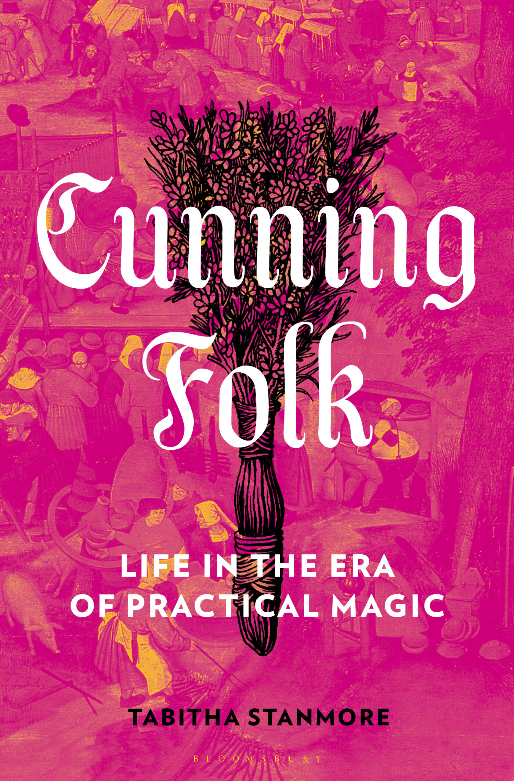 cover of Cunning Folk: Life in the Era of Practical Magic  Tabitha Stanmore