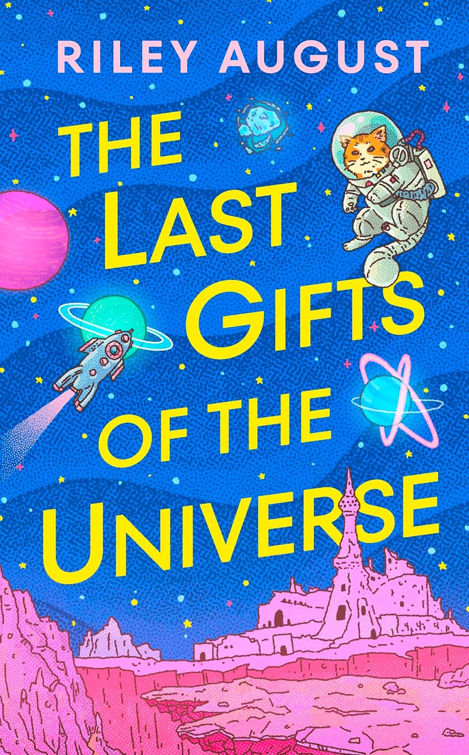 The Last Gifts of the Universe book cover