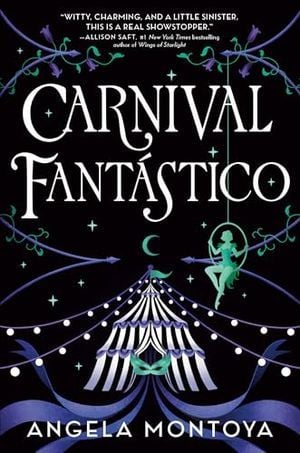 Cover Image of Carnival Fantástico by Angela Montoya