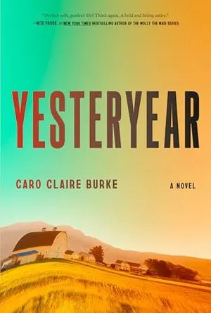 Cover image of Yesteryear by Caro Claire Burke