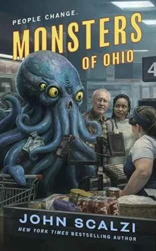 cover of Monsters of Ohio by John Scalzi