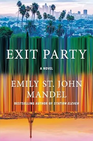 Cover Image of Exit Party by Emily St. John Mandel