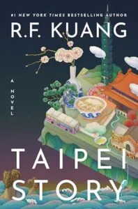 cover of Taipei Story by R. F. Kuang