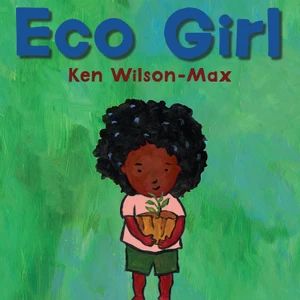Cover of Eco Girl by Wilson-Max