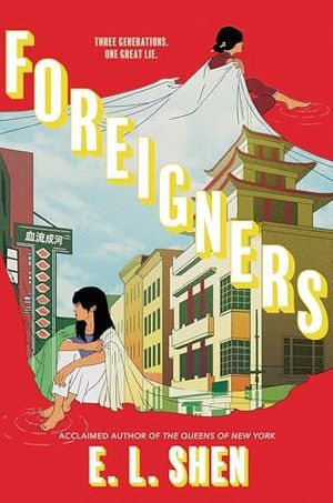 Cover Image of Foreigners by E. L. Shen