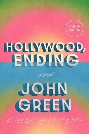 Cover Image of Hollywood, Ending by John Green
