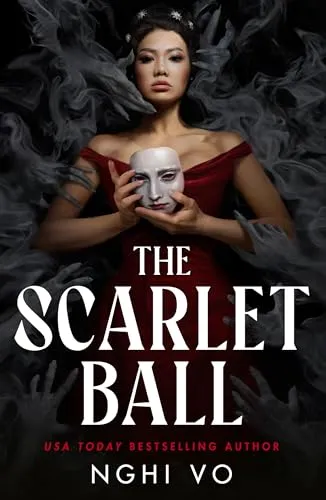Cover Image of The Scarlet Ball by Nghi Vo