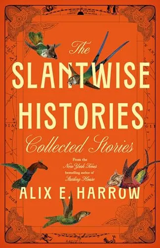 Collected Stories by Alix E. Harrow