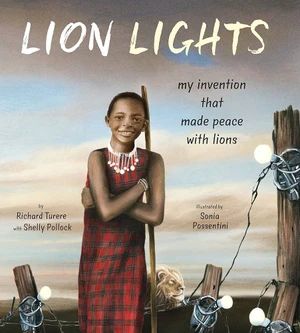 Lion Lights by Turere