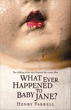 What Ever Happened to Baby Jane? cover