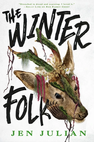 cover image of The Winter Folk, a folklore-inspired horror novel, by Jen Julian